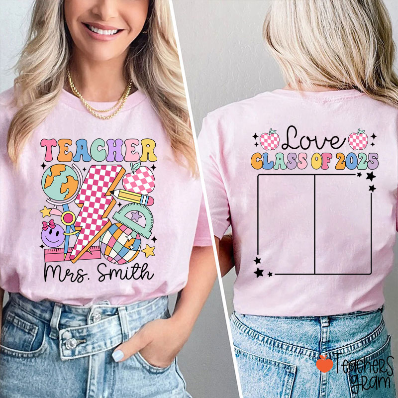 Personalized Love Class Autograph Teacher Two Sided T-Shirt