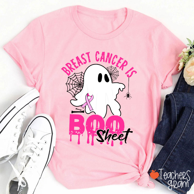 Breast Cancer Is Boo Sheet Halloween Teacher T-Shirt