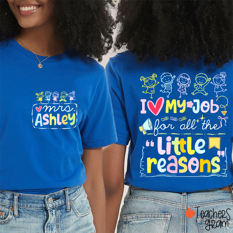 Personalized Name Colorful Quote Front And Back Print Teacher Two Sided T-Shirt