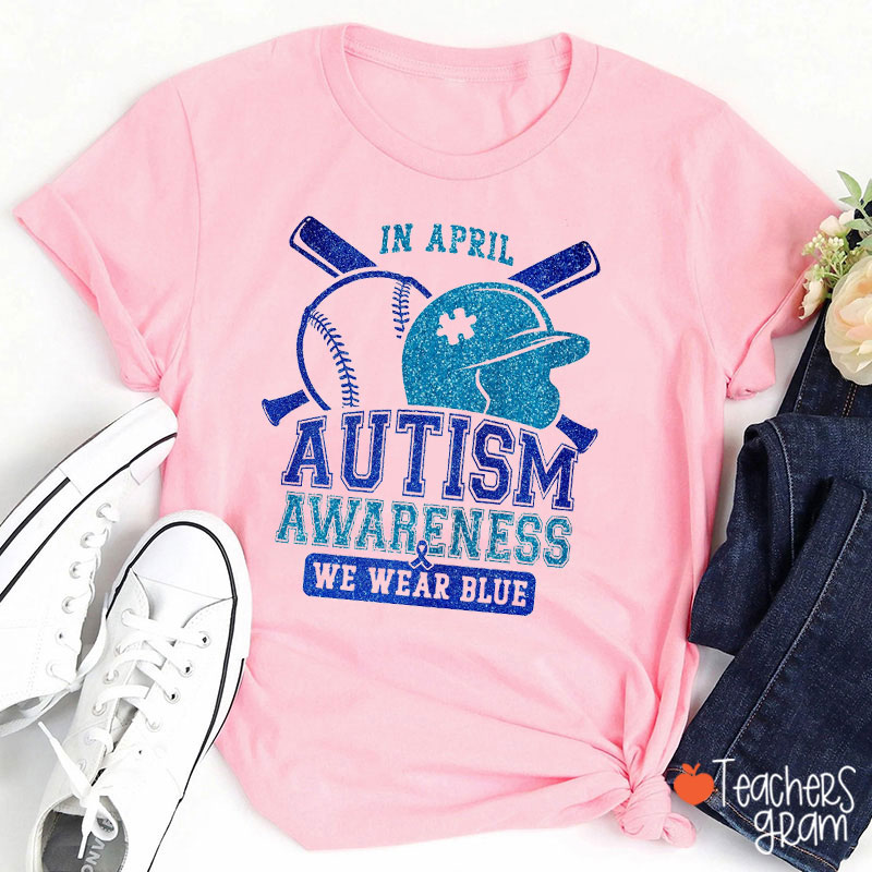 Personalized Sports In April We Wear Blue Teacher T-Shirt