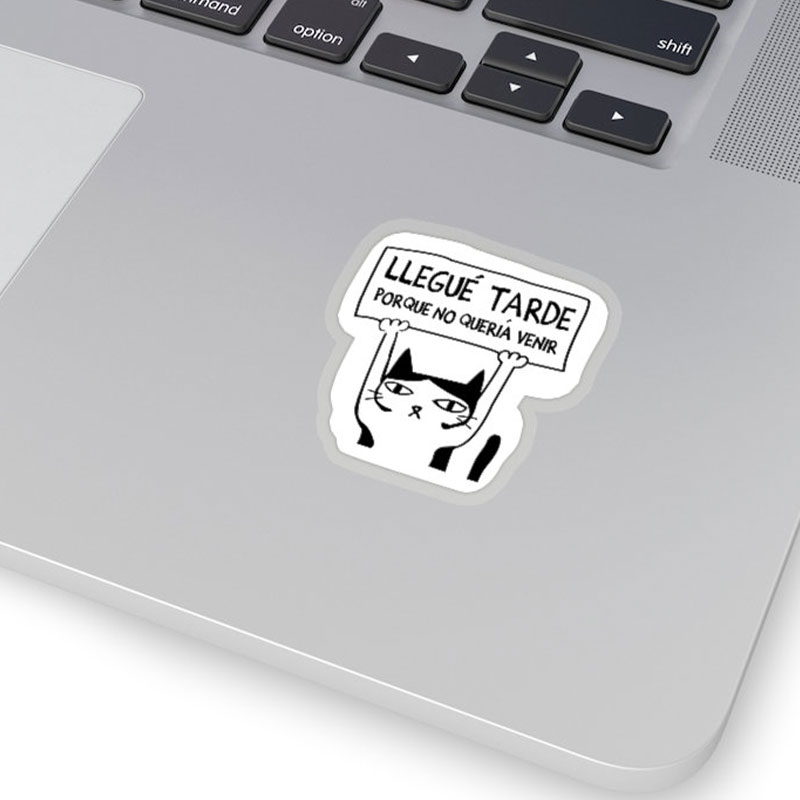 Llegue Tarde Porque No Queria Venir Spanish Teacher Stickers