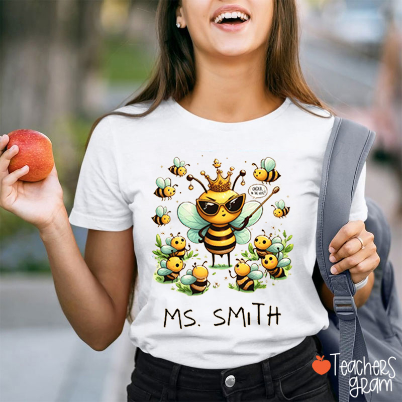 Personalized Name Teach Bee Teacher T-Shirt