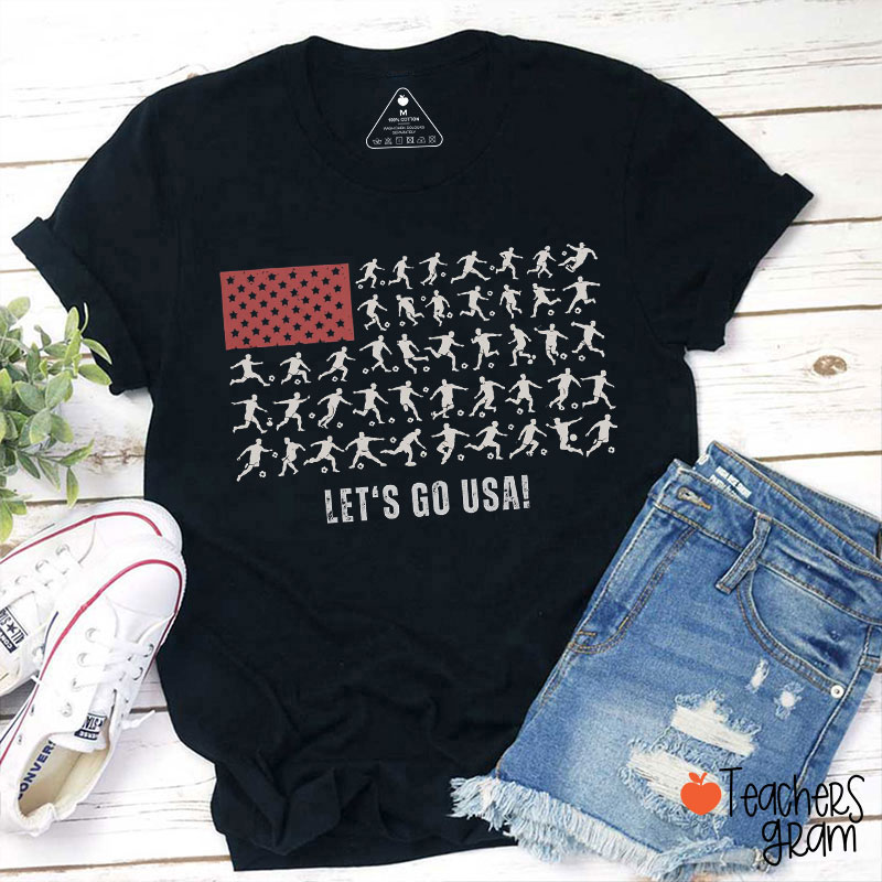Let's Go USA Teacher T-Shirt