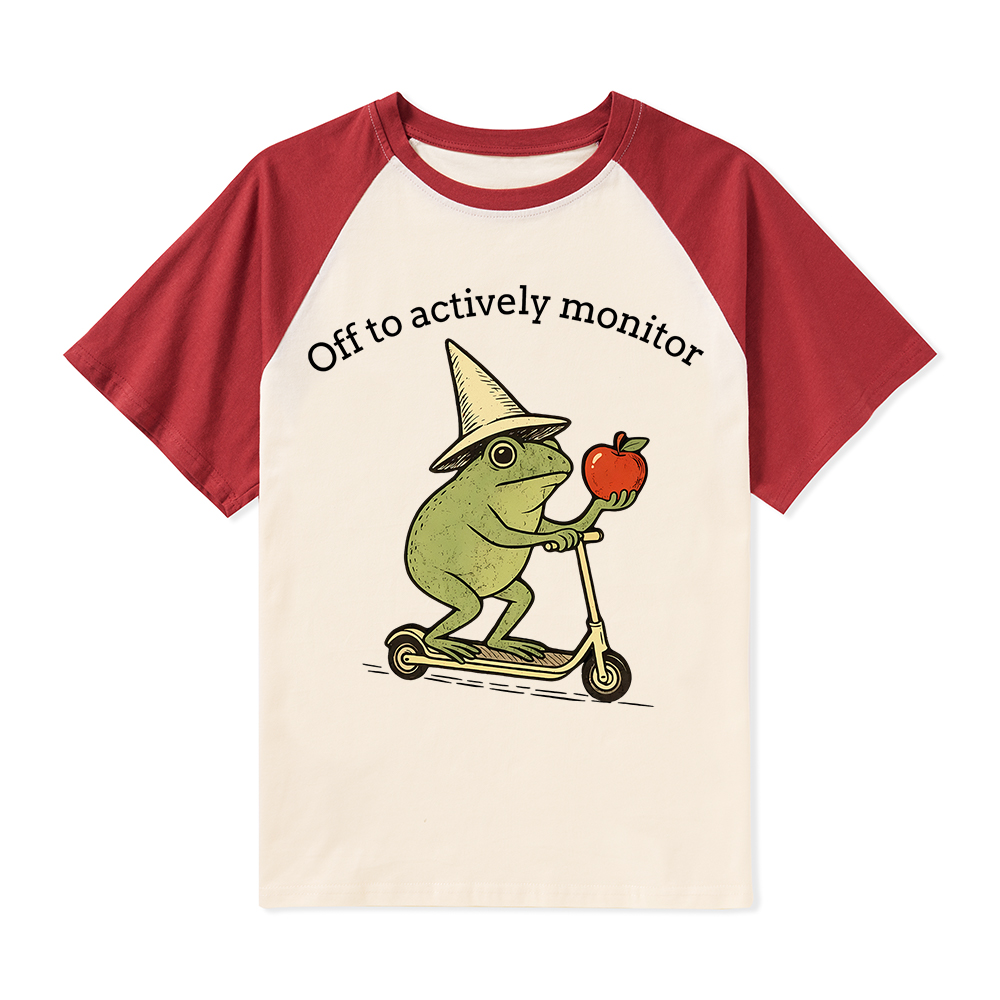 Off To Actively Monitor Teacher Raglan T-Shirt
