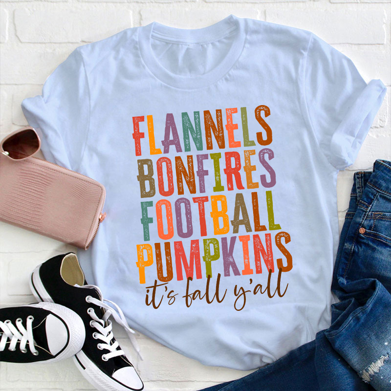 It's Fall Y'all Teacher T-Shirt