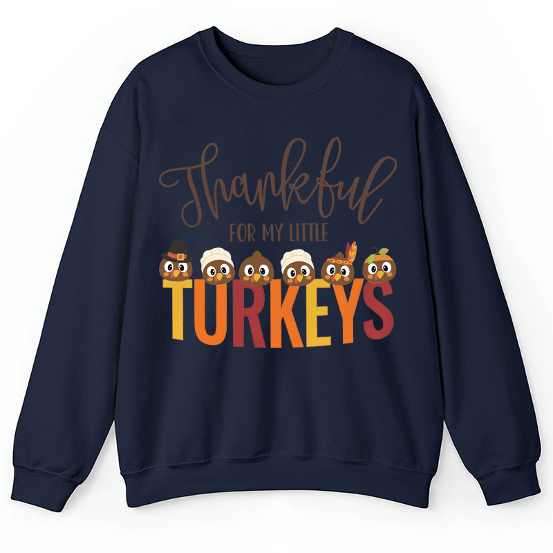 Personalized Thankful For My Little Turkeys Teacher Sweatshirt