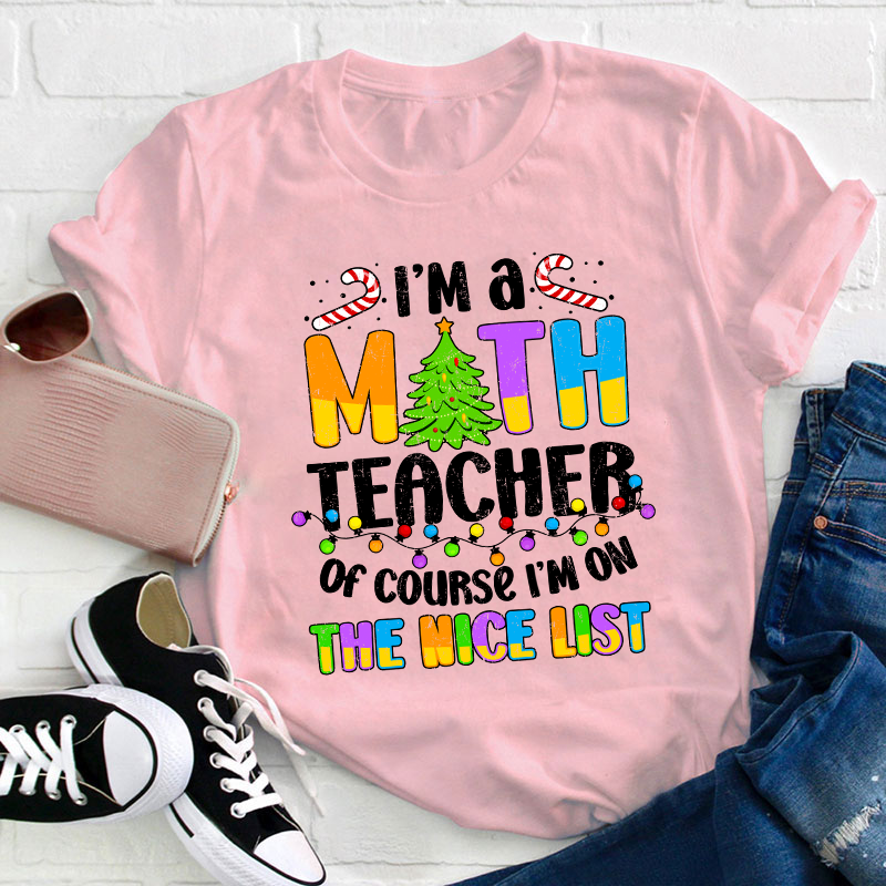 I'm A Math Teacher T-Shirt