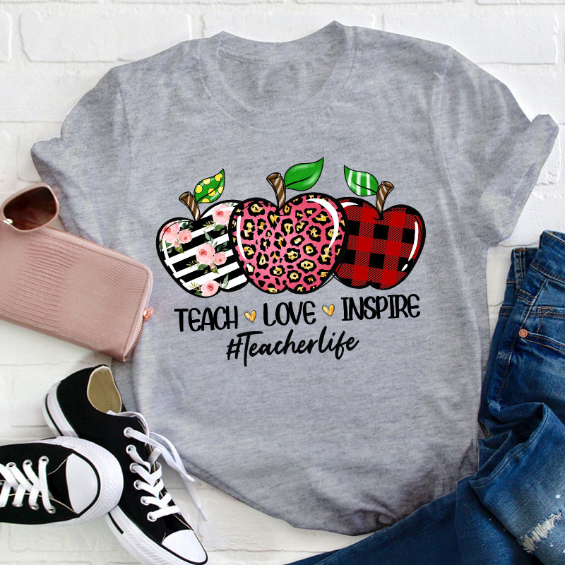 Teach Love Inspire Teacher T-Shirt