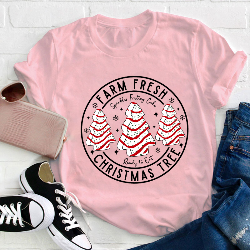 Farm Fresh Christmas Tree Teacher T-Shirt