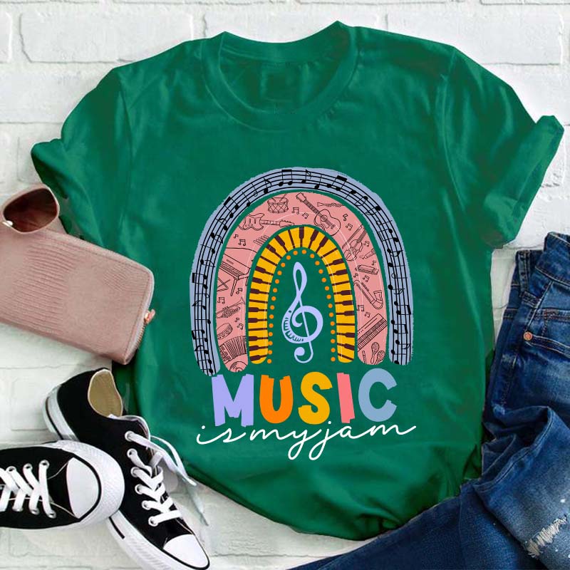 Music Is My Jam Teacher T-Shirt