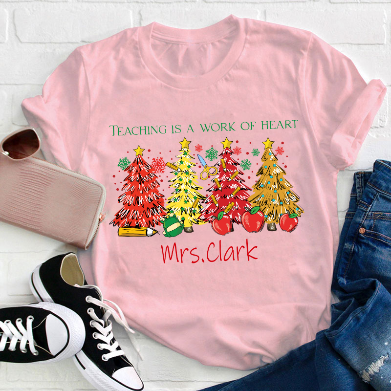 Personalized Teaching Is A Work Of Heart Teacher T-Shirt