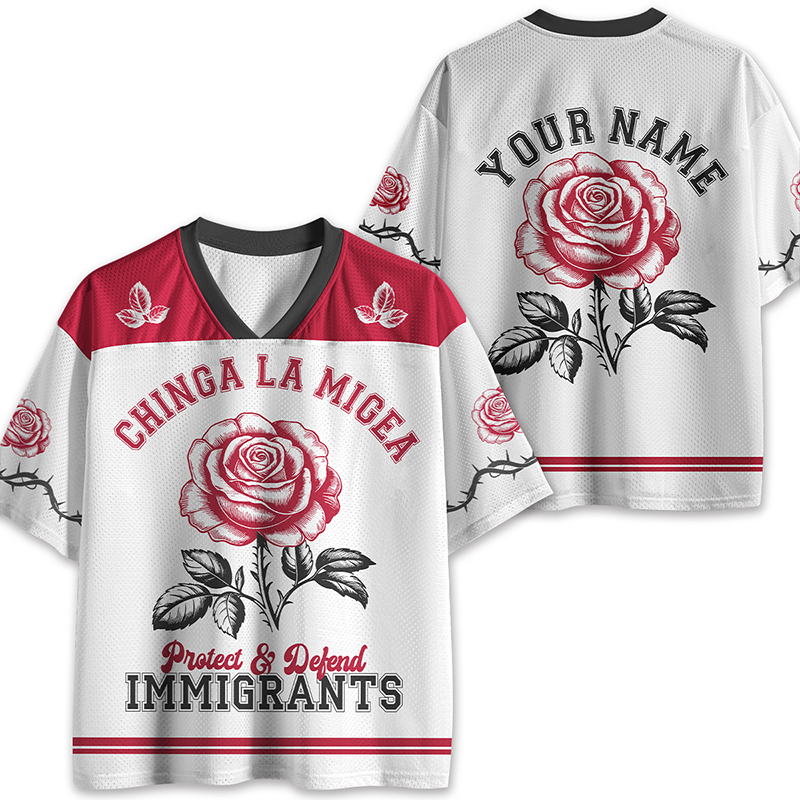 Chinga La Migea Protect And Defend Immigrants Teacher Mesh Jersey