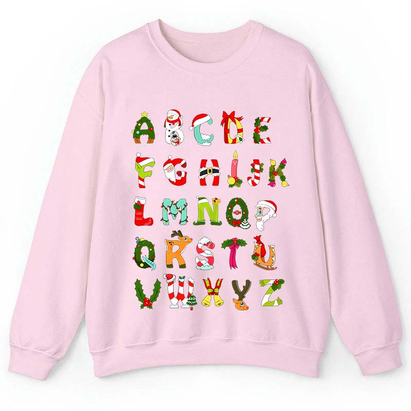 Christmas Alphabet All The Cute Things In Christmas Teacher Sweatshirt
