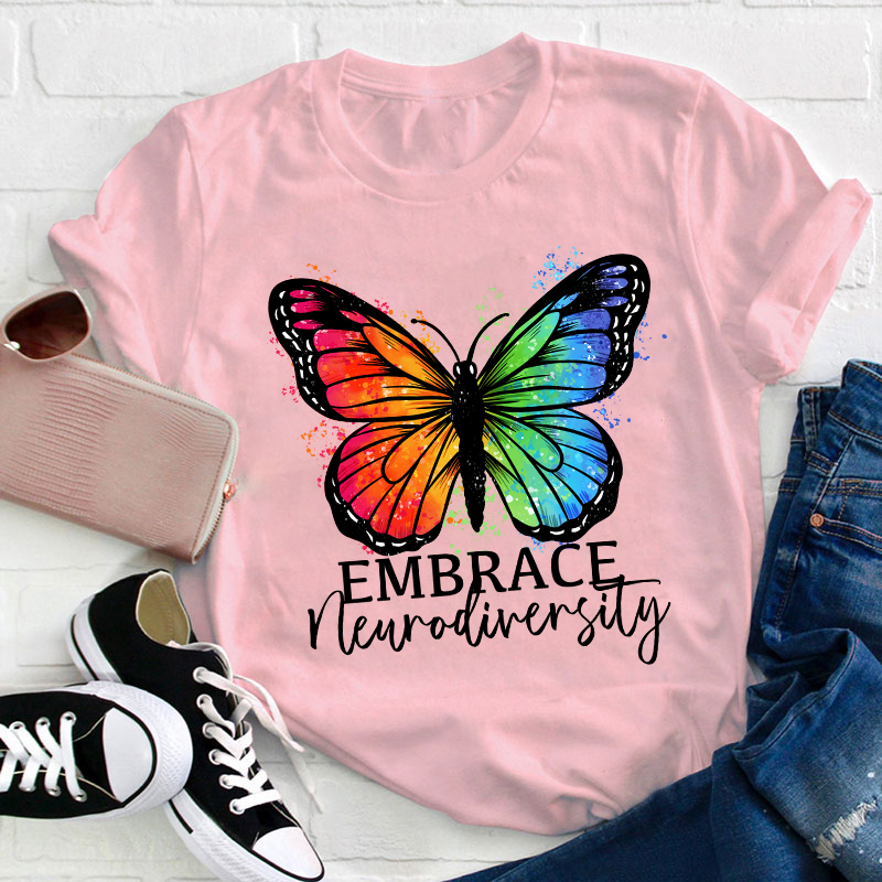 Embrace  Neurodiversity Teacher T-Shirt