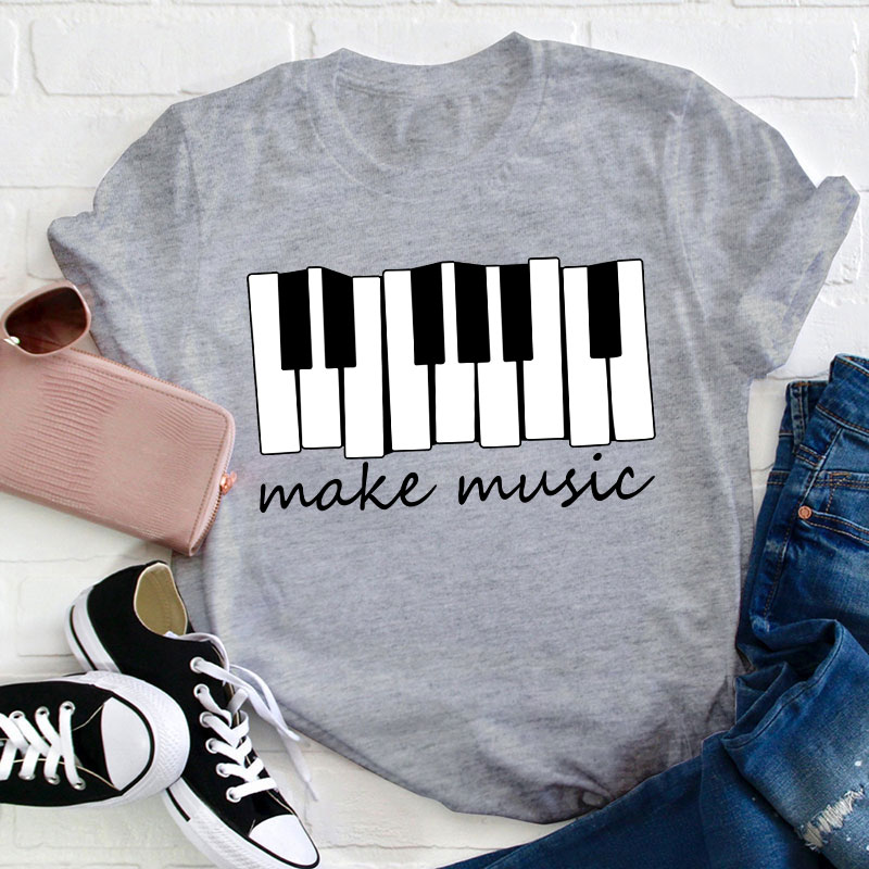 Piano Make Music Teacher T-Shirt