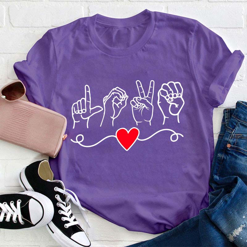 Love Sign Language Teacher T-Shirt