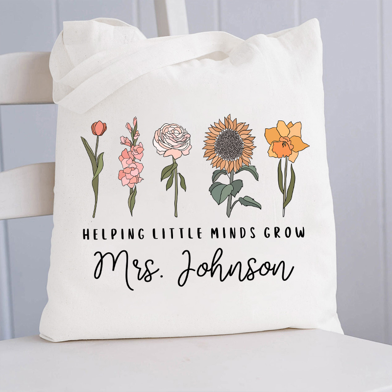 Personalized Helping Little Minds Grow Teacher Canvas Tote Bag