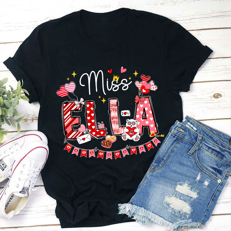 Personalized Valentines Day Teacher T-Shirt