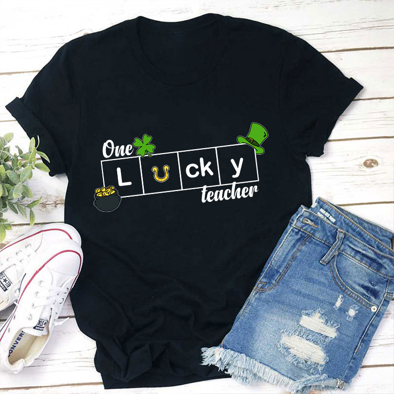 One Lucky Teacher T-Shirt