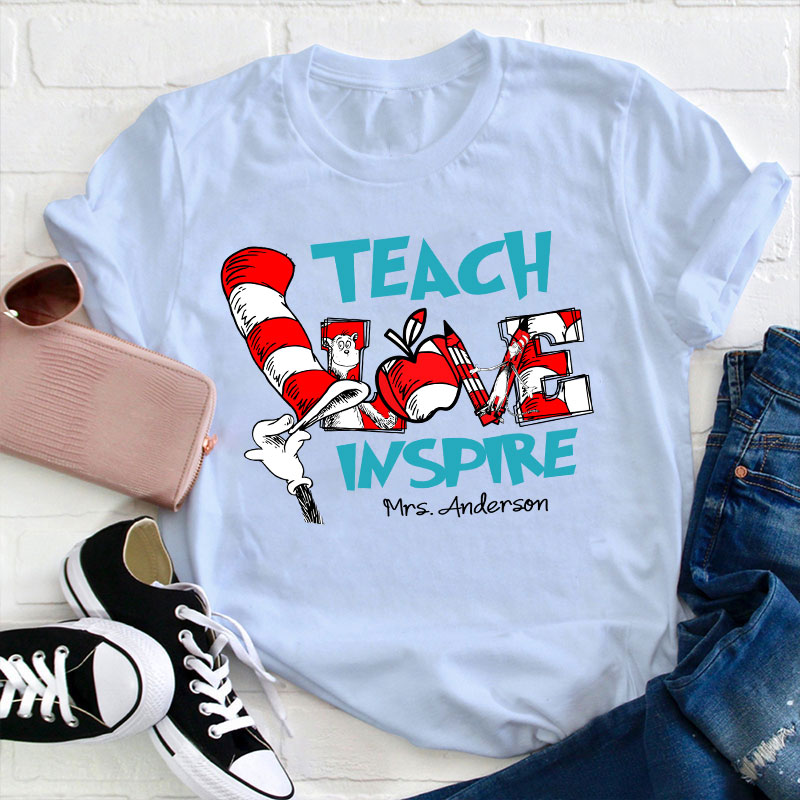 Personalized Teach Love Inspire Teacher T-Shirt