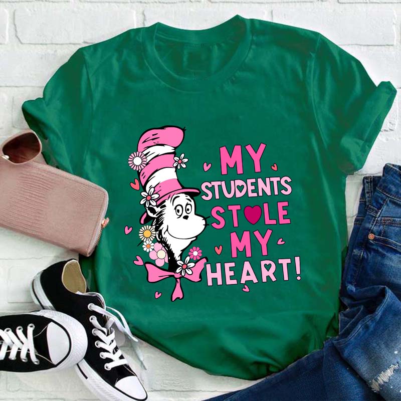 My Students Stole My Heart Teacher T-Shirt