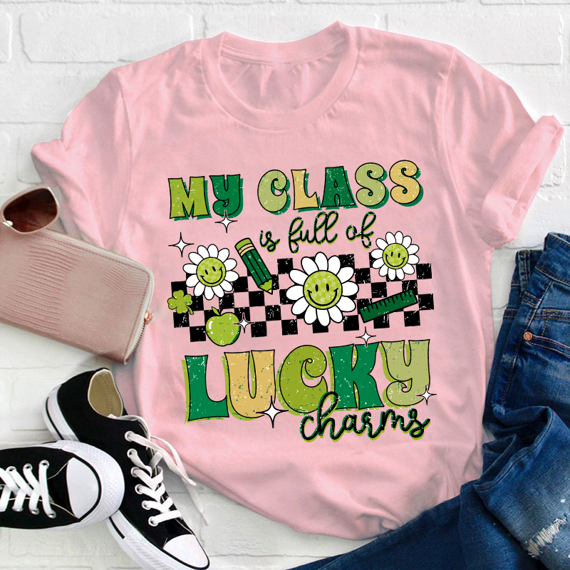 My Class Is Full Of Lucky Charms Checkerboard Teacher T-Shirt