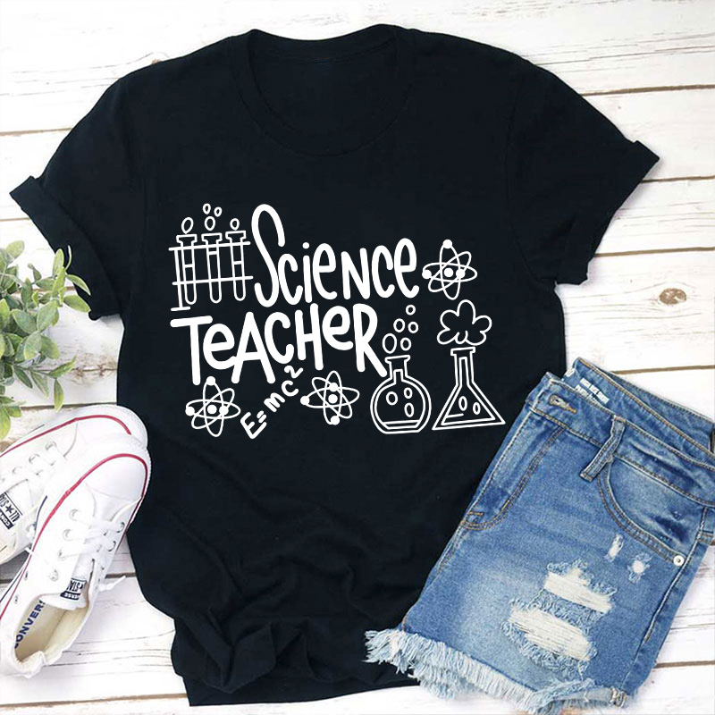 Funny Science Teacher T-Shirt