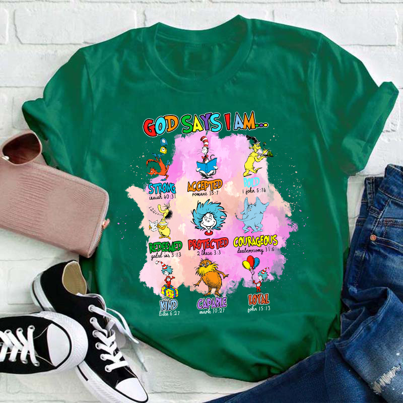 God Says I Am Teacher T-Shirt