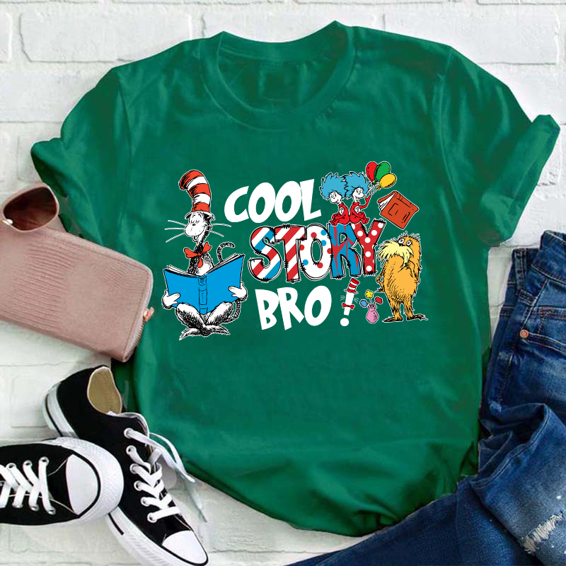 Cool Story Bro Teacher T-Shirt