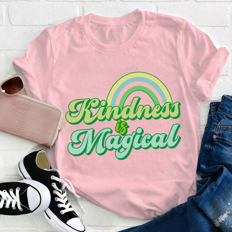Kindness Is Magical Teacher T-Shirt
