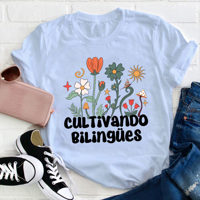 Cultivando Bilingues Teacher T-Shirt Sale-Teachersgram