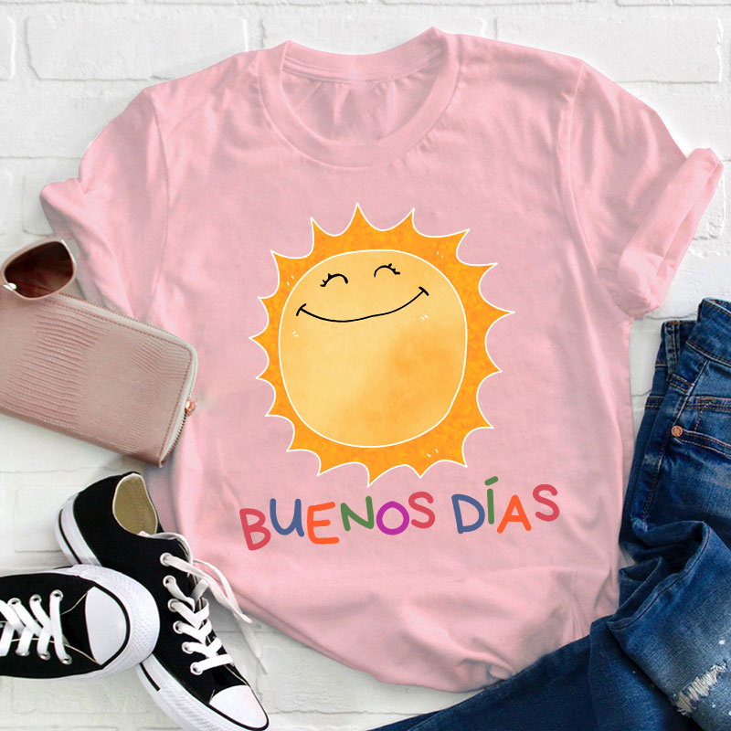 Buenos Dias Teacher T-Shirt