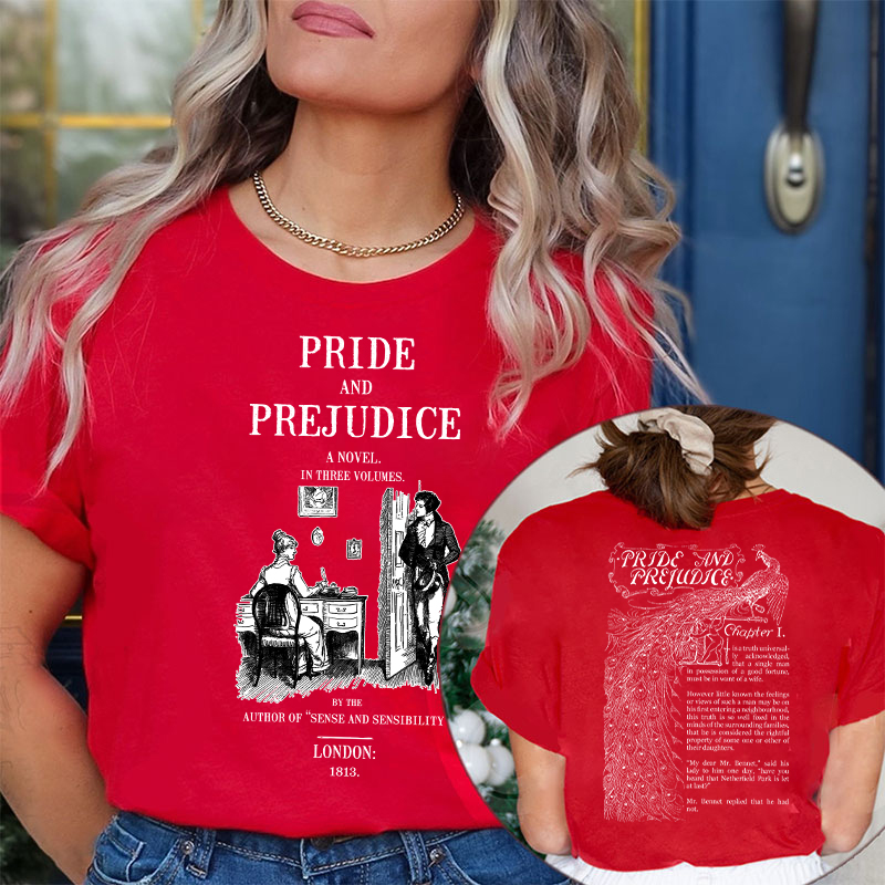 Pride And Prejudice A Novel In Three Volumes Teacher Two Sided T-Shirt