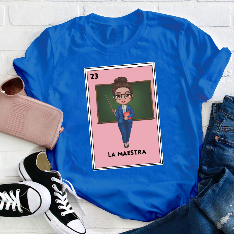La Maestra Bilingual  Spanish Teacher T-Shirt