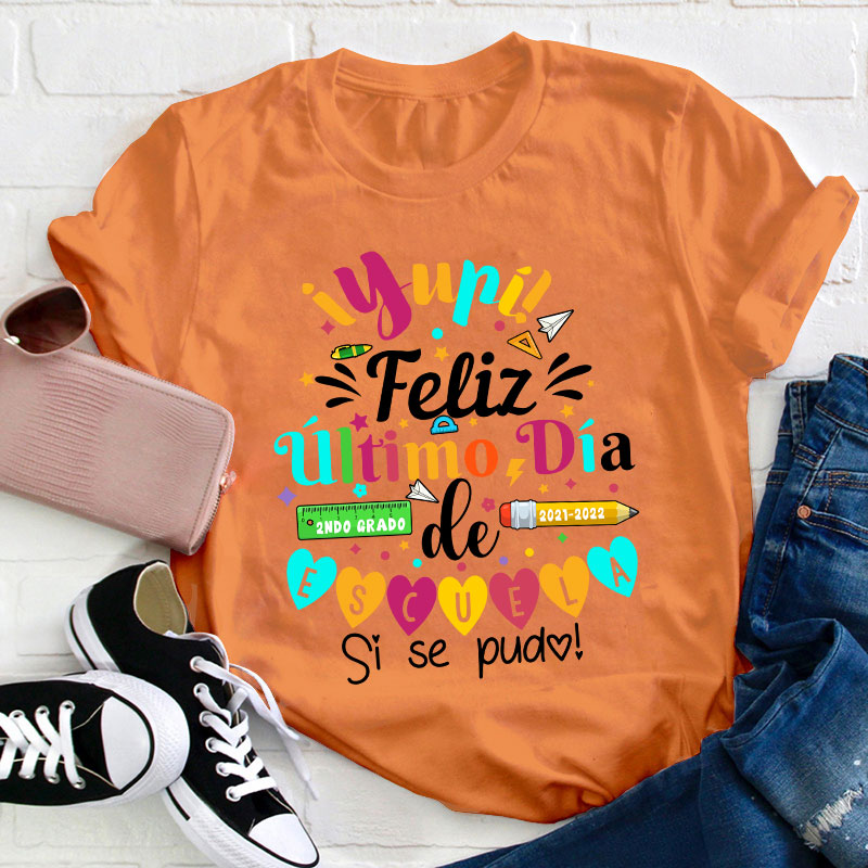 Personalized Último Día de Clases Teacher Spanish T-Shirt