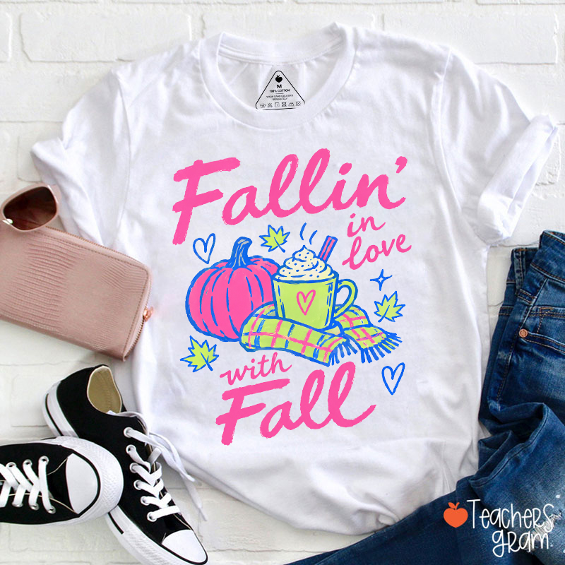 Fallin In Love With Fall Autumn Teacher T‑Shirt