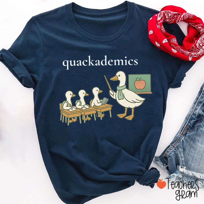 Quackademics Silly Goose Funny Teacher T-Shirt