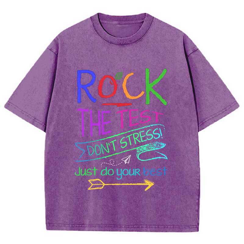 Funny Testing Teacher Rock The Test Teacher Washed T-Shirt