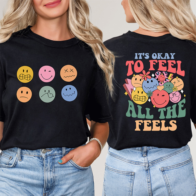 Pay Attention To Emotional And Mental Health Teacher Two Sided T-Shirt