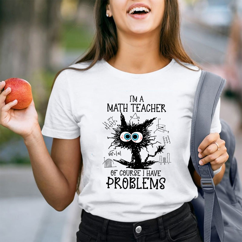 I'm A Math Teacher Exploding Cat Teacher T-Shirt