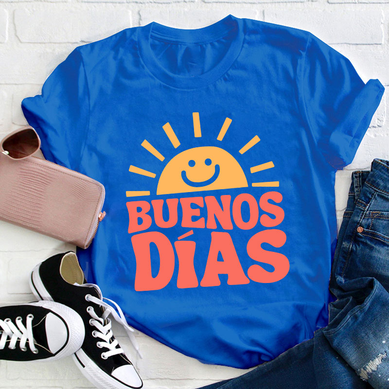 Buenos Dias Teacher T-Shirt