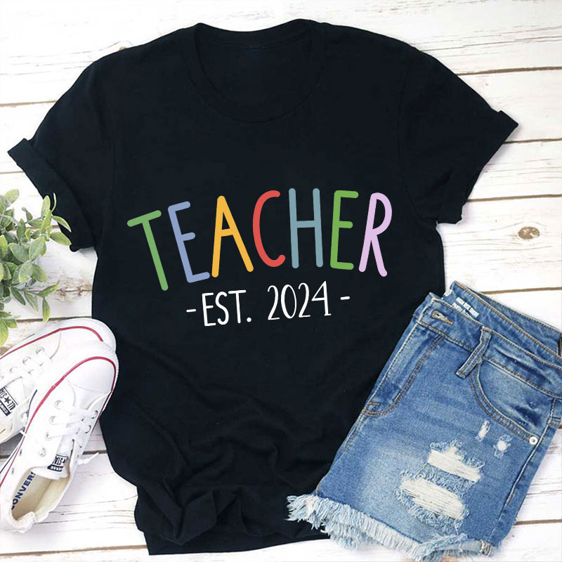 Personalized Year Teacher Est. 2024 Teacher T-Shirt