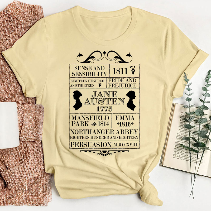 Sense And Sensibility Pride And Prejudice Teacher T-Shirt