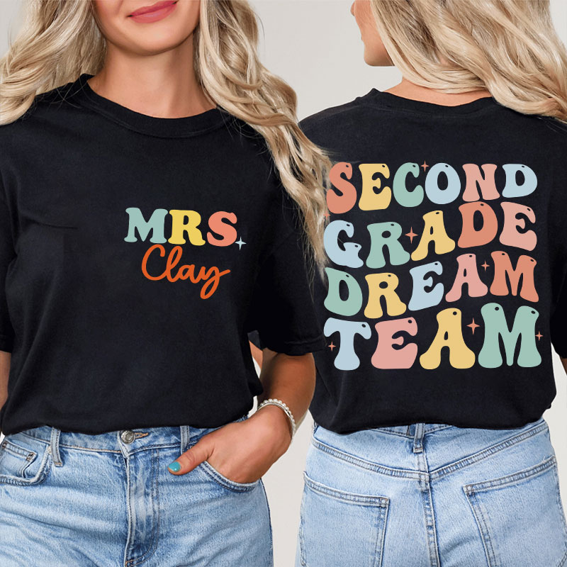 Personalized Sparking Dream Team Teacher Two Sided T-Shirt