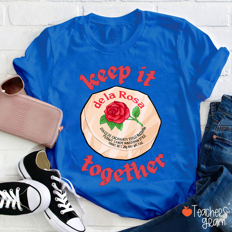 Keep It Together Spanish Teacher T-Shirt