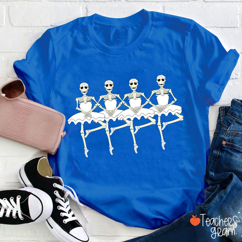 Ballerina Skeletons Halloween Dance Teacher T-Shirt