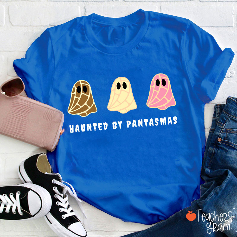 Haunted By Pantasmas Spanish Teacher T-Shirt