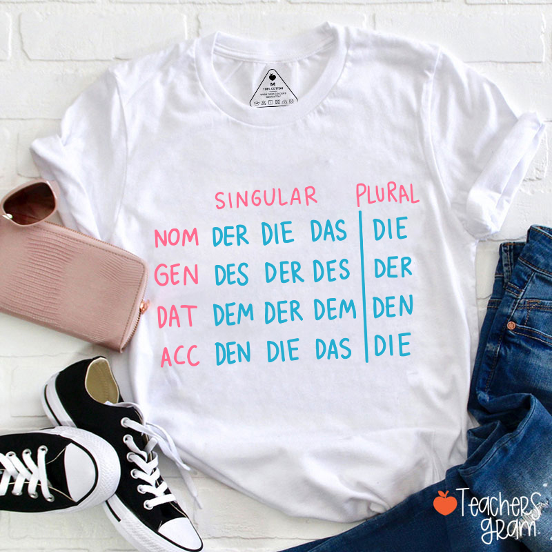 German Grammar German Teacher T-Shirt