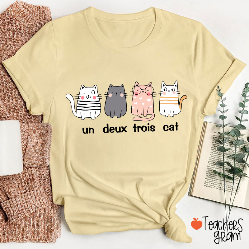 French Cat Un Deux Trois Cat French Teacher T-Shirt