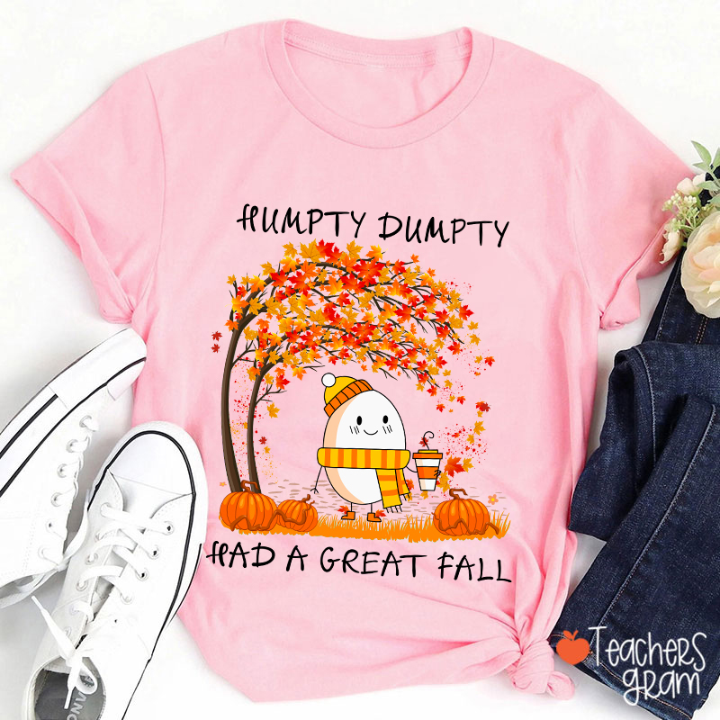 Humpty Happy Autumn Happy Fall Teacher T-Shirt